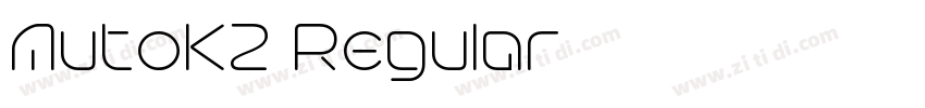 AutoK1 Regular字体转换 AutoK1 Regular字体转换